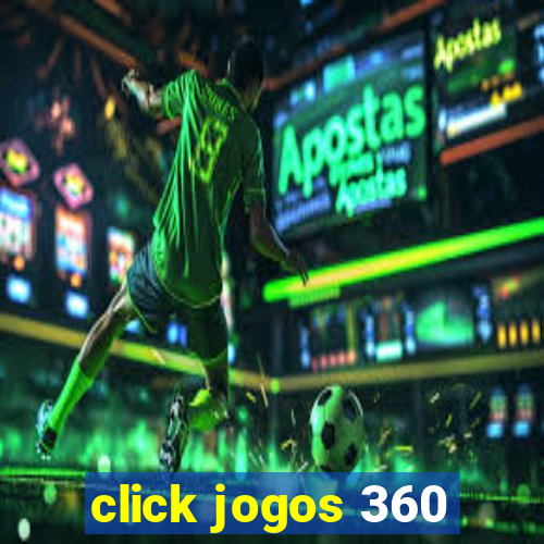 click jogos 360